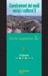 CONEIXEMENT DEL MEDI SOCIAL I CULTURAL 5 CS 1 MEDITERRANI | 9788479117986 | OBRA COLECTIVA