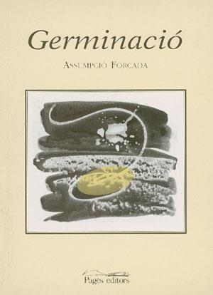 GERMINACIO | 9788479357245 | FORCADA, ASSUMPCIO