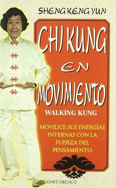 CHI KUNG EN MOVIMIENTO | 9788477206248 | SHENG KENG YUN