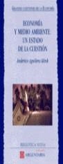 ECONOMIA Y MEDIO AMBIENTE : UN ESTADO DE LA CUESTION | 9788470305689 | AGUILERA , FEDERICO