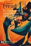 CHISTE Y SU RELACION CON LO INCONSCIENTE  EL | 9788420637891 | FREUD, SIGMUND