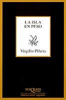ISLA EN PESO  LA | 9788483107041 | PIÑERA, VIRGILIO