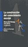 CONSTRUCCION DEL CONOCIMIENTO ESCOLAR, LA | 9788449303586 | RODRIGO, Maria Jose/ARNAY, Jose