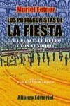 PROTAGONISTAS DE LA FIESTA  LOS | 9788420644639 | FEINER, MURIEL
