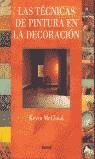 TECNICAS DE PINTURA EN LA DECORACION | 9788480762533 | MCCLOUD, KEVIN