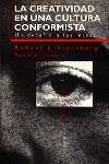 CREATIVIDAD EN UNA CULTURA CONFORMISTA, LA | 9788449303401 | STERNBERG/LUBART