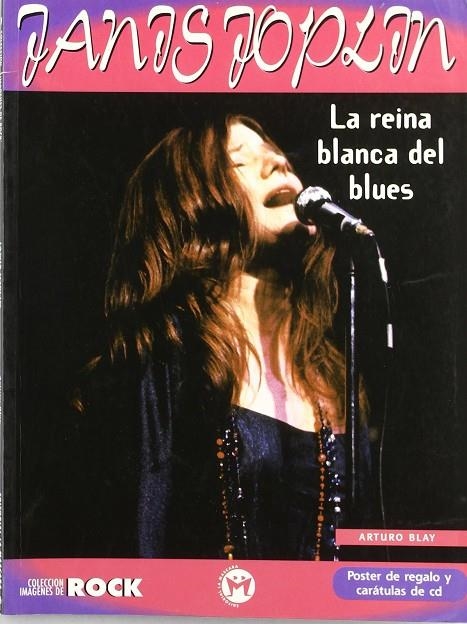 JANIS JOPLIN. LA REINA BLANCA DEL BLUES | 9788479743222 | BLAY, ARTURO