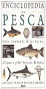 ENCICLOPEDIA DE LA PESCA | 9788480761291 | VARIOS