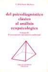 PSICODIAGNOSTICO CLASICO AL ANALISIS ECOPSICOLOGIC | 9788485720170 | PELECHANO BARBERA, V.