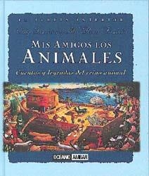 MIS AMIGOS LOS ANIMALES | 9788449417252 | GUZMAN CATY  FISZBEIN ROSA