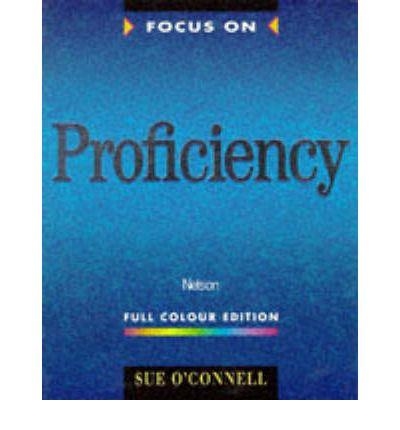 PROFICIENCY , FOCUS ON | 9780175569816 | O'CONNELL, SUE