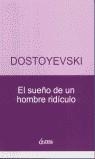 SUEÑO DE UN HOMBRE RIDICULO, EL | 9788489779044 | DOSTOYEVSKY, FEDOR