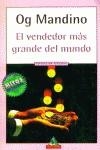 VENDEDOR MAS GRANDE DEL MUNDO EL | 9788439706298 | MANDINO OG