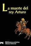 MUERTE DEL REY ARTURO, LA | 9788420636337 | ALVAR, CARLOS