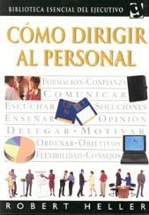 COMO DIRIGIR AL PERSONAL | 9788425334610 | HELLER ROBERT