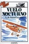 VUELO NOCTURNO | 9788420733920 | SAINT EXUPERY