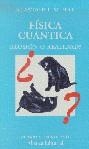 FISICA CUANTICA ILUSION O REALIDAD | 9788420679020 | RAE , ALASTAIR I.M.