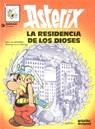 ASTERIX: LA RESIDENCIA DE LOS DIOSES | 9788475100913 | Goscinny, René
