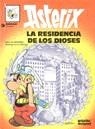 ASTERIX: LA RESIDENCIA DE LOS DIOSES | 9788475100913 | Goscinny, René