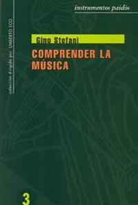 COMPRENDER LA MUSICA | 9788475094571 | GINO STEFANI