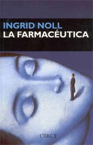 FARMACEUTICA,LA | 9788477651215 | NOLL,INGRID