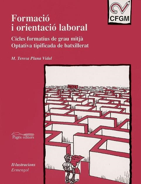 FORMACIO I ORIENTACIO LABORAL GM | 9788479357313 | PLANA VIDAL, M. TERESA