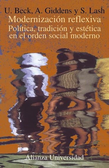 MODERNIZACION REFLEXIVA. POLITICA, TRADICION Y EST | 9788420628790 | VVAA