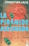 PIRAMIDE ASESINADA, LA | 9788408027195 | JACQ, CHRIATIAN