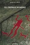 PRIMER HOMBRE EL | 9788437618456 | LUMLEY, HENRY DE