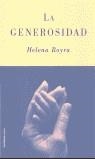 GENEROSIDAD, LA | 9788427026032 | BOYRA, HELENA