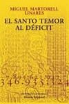 SANTO TEMOR AL DEFICIT EL | 9788420667546 | MARTORELL LINARES, MIGUEL