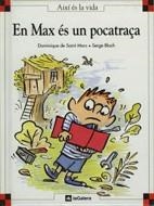 MAX ES UN POCATRAÇA , EN | 9788424644161 | SAINT MARS , DOMINIQUE DE
