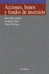 ACCIONES, BONOS Y FONDOS DE INVERSION | 9788436811148 | VVAA