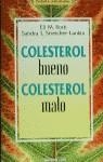 COLESTEROL BUENO COLESTEROL MALO | 9788427021778 | ROTH, ELI M. / STREICHER-LANKIN, SANDRA L.