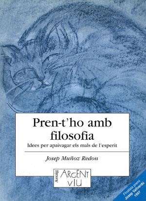 PREN-T'HO AMB FILOSOFIA | 9788479354916 | MUÑOZ REDONDO, JOSEP