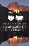 CAMPAMENTO DE VERANO | 9788432247361 | PHILLIPS, JAYNE ANNE