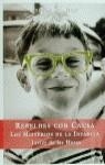 REBELDES CON CAUSA . LOS MISTERIOS DE LA INFANCIA | 9788423977802 | HERAS , JAVIER DE LAS