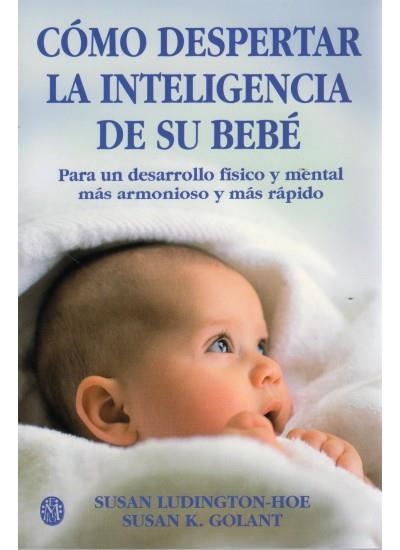 COMO DESPERTAR LA INTELIGENCIA DE SU BEBÉ | 9788486193300 | LUDINGTON-HOE, SUSAN