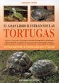 TORTUGAS ,EL GRAN LIBRO ILUSTRADO DE LAS | 9788431517441 | FERRI ,VICENZO