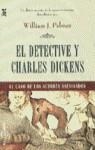 DETECTIVE Y CHARLES DICKENS, EL | 9788401472381 | PALMER, WILLIAM J.