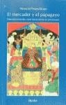 MERCADER Y EL PAPAGAYO , EL | 9788425420658 | PESESCHKIAN , NOSSRAT