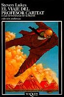 VIAJE DEL PROFESOR CARITAT, EL | 9788483100103 | LUKES, S.