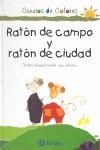 RATON DE CAMPO RATON DE CIUDAD | 9788421634301 | MONREAL , VIOLETA