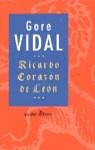 RICARDO CORAZON DE LEON | 9788435016087 | VIDAL, GORE