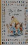 GRAN LIBRO DE LA ESCUELA, EL | 9788426129666 | GODON, I.