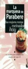 MARQUESA DE PARABERE, LA. SUS MEJORES RECETAS... | 9788483260043 | MARQUESA DE PARABERE