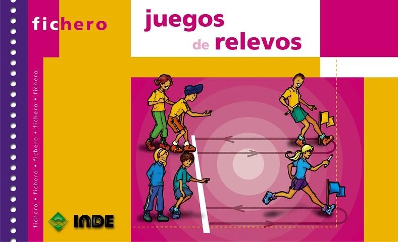 JUEGOS DE RELEVOS FICHERO | 9788495114228 | NAVAS TORRES, MIGUEL