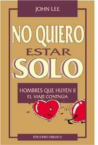 NO QUIERO ESTAR SOLO | 9788477206583 | LEE , JOHN
