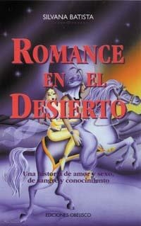 ROMANCE EN EL DESIERTO | 9788477206774 | BATISTA , SILVANA