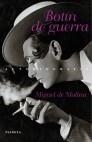 BOTIN DE GUERRA | 9788408024101 | DE MOLINA, MIGUEL